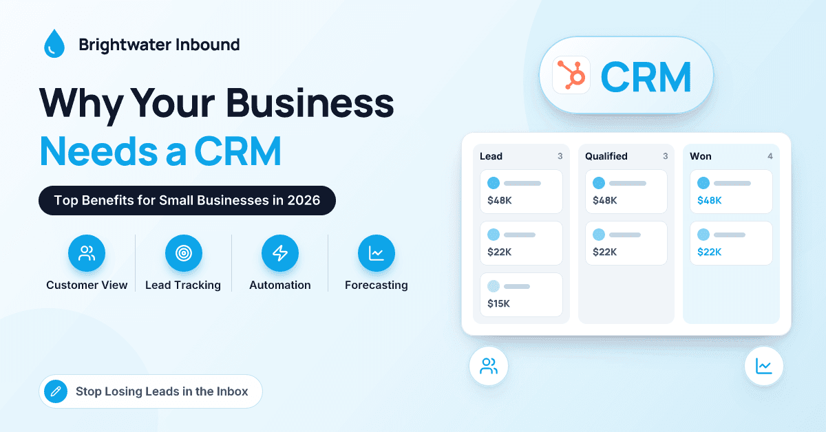 Why Your Business Needs a CRM: Top Benefits in 2026
